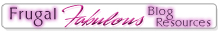 Frugal Fabulous Affiliate Networks - Monetize Your Blog