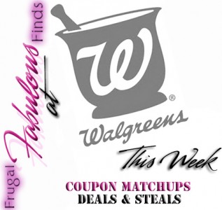 WALGREENS DEALS THIS WEEK 7-29 thru 8-4 COUPON MATCHUPS