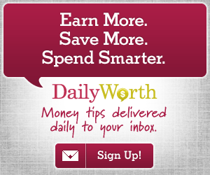 DAILYWORTH – FREE BUDGET + PERSONAL FINANCE TIPS FOR WOMEN